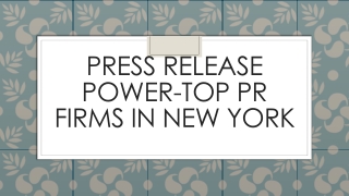 PRESS RELEASE POWER-top pr firms in new york