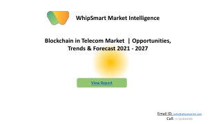 Global Blockchain in Telecom Market  Industry | Whipsmartmi