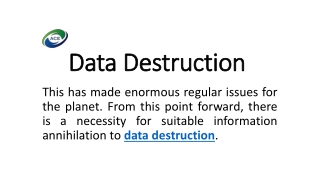 Data Destruction