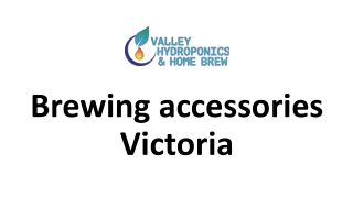 Brewing accessories Victoria