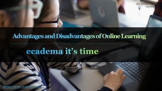 Advantages and Disadvantages of Online Learning | ecadema