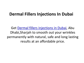 Dermal Fillers Injections In Dubai
