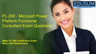 PL-200 - Microsoft Power Platform Functional Consultant Exam Questions