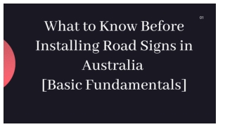 What to Know Before Installing Road Signs in Australia [Basic Fundamentals]