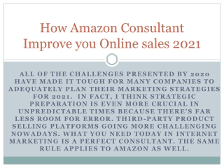 How Amazon Consultant Improve you Online sales 2021