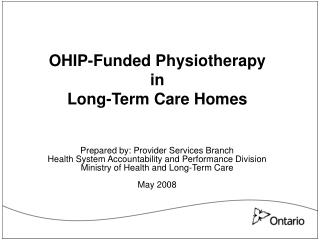 OHIP-Funded Physiotherapy in Long-Term Care Homes