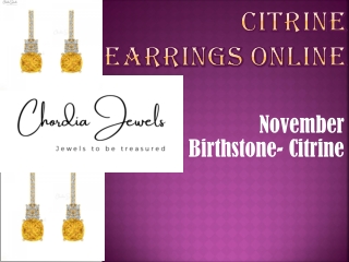 Buy Latest beautiful Citrine Earrings Online for Women and Girls.