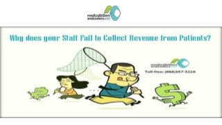 Why does your Staff Fail to Collect Revenue from Patients?