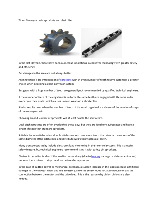 Conveyor chain sprockets and chain life