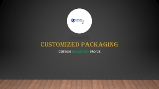 Customized Packaging