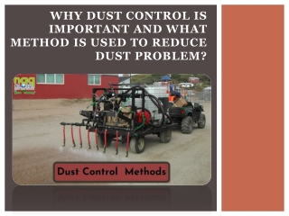 Why Dust Control Is Important To Reduce Dust Problem