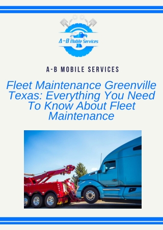 Fleet Maintenance Greenville Texas Everything You Need To Know About Fleet Maintenance (1)