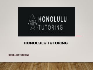 Best Home Tutoring in Honolulu