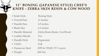 11'' Boning (Japanese Style) Chef's Knife - Zebra Skin Resin & Cow Wood