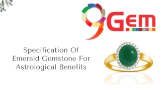 Specification Of Emerald Gemstone For Astrological Benefits