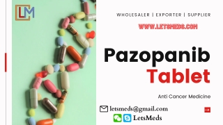 Pazopanib Tablet Price Manila Philippines Wholesale Supplier