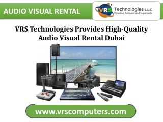 VRS Technologies Provides High-Quality Audio Visual Rental Dubai