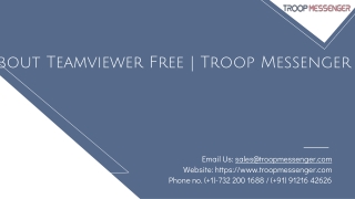 5 Facts About Teamviewer | Troop Messenger