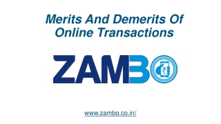 Merits And Demerits Of Online Transactions