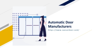 Automatic Door Manufacturers