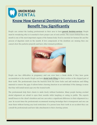 Know How General Dentistry Services Can Benefit You Significantly