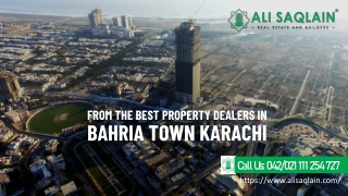 From The Best Property Dealers In Bahria Town Karachi