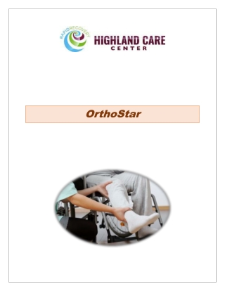 Orthopedic Rehabilitation Program at Highland Care Center