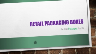 Retail Packaging boxes