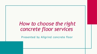 Choose The Right Polished Concrete Floor