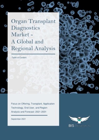 TOC-Global Organ Transplant Diagnostics Market