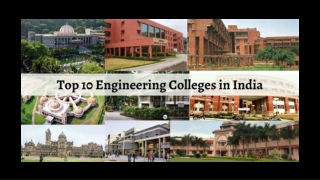 Top 10 Engineering colleges in India