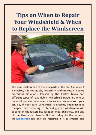 Tips on When to Repair Your Windshield & When to Replace the Windscreen