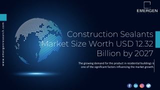 Construction Sealants Market Size Worth USD 12.32 Billion by 2027