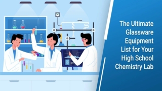 A list of glassware equipment for high school chemistry lab. - Scienceequip.com.