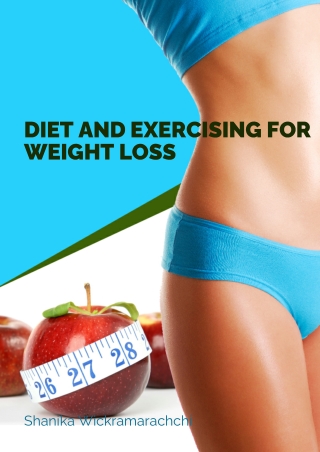Diet And Exercising For Weight Loss PDF eBook Book Free Download