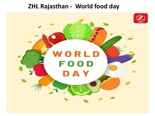 ZHL Rajasthan -  World food day