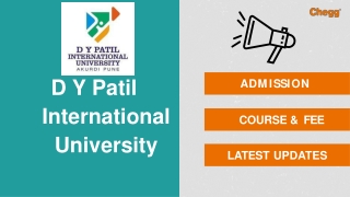 D Y Patil International University - [DYPIU], Pune