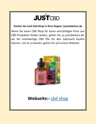 Suchen Sie nach Cbd Shop in Ihrer Region |justcbdstore.de