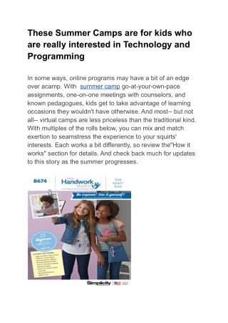 These Summer Camps are for kids who are really interested in Technology and Programming