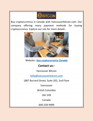 Buy Cryptocurrency Canada | Vancouverbitcoin.com