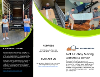 AUSTIN MOVING COMPANY - NOT A HOBBY MOVING - AUSTIN MOVING COMPANY