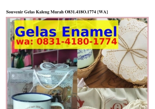 Souvenir Gelas Kaleng Murah 08౩1–4180–1ᜪᜪ4[WA]
