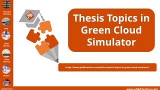Thesis Topics in Green Cloud Simulator