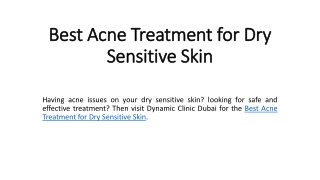 Best Acne Treatment for Dry Sensitive Skin