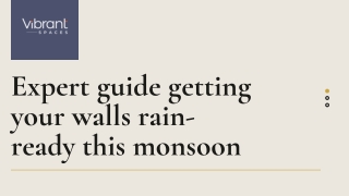 Expert guide getting your walls rain-ready this monsoon