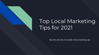 Top Local Marketing Tips for 2021