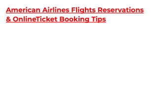 American Airlines Flights Reservations & OnlineTicket Booking Tips