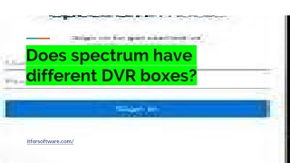 Does spectrum have different DVR boxes_