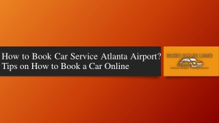 How to Book Car Service Atlanta Airport
