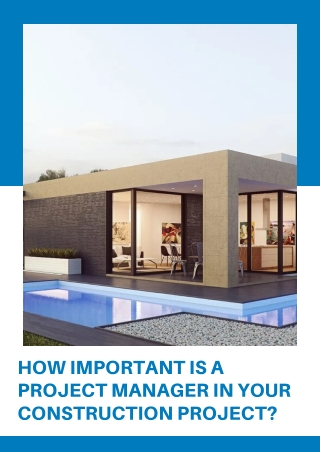 How Important is a Project Manager in your Construction Project